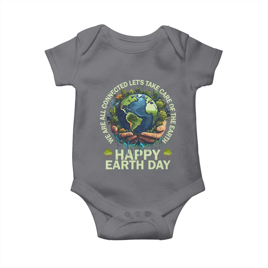 Happy Earth Day Baby Onesie We Are All Connected Let's Take Care Of The Earth