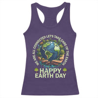 Happy Earth Day Racerback Tank Top We Are All Connected Let's Take Care Of The Earth