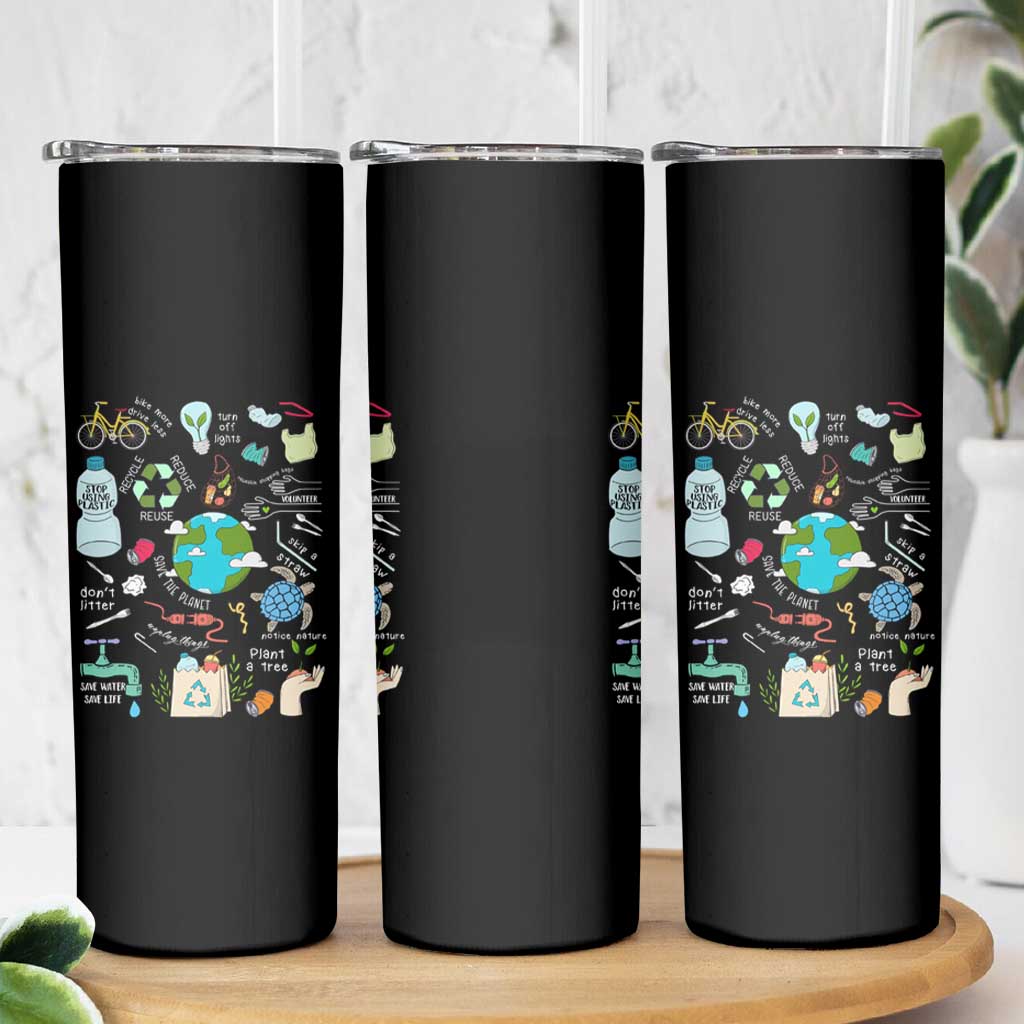 Earth Day Ecological sustainability Environment Protection Skinny Tumbler