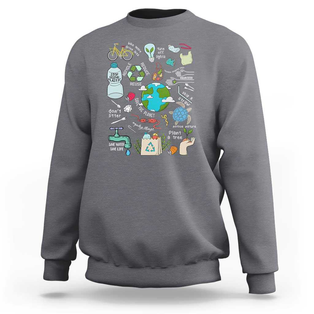 Earth Day Ecological sustainability Environment Protection Sweatshirt