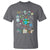 Earth Day Ecological sustainability Environment Protection T Shirt