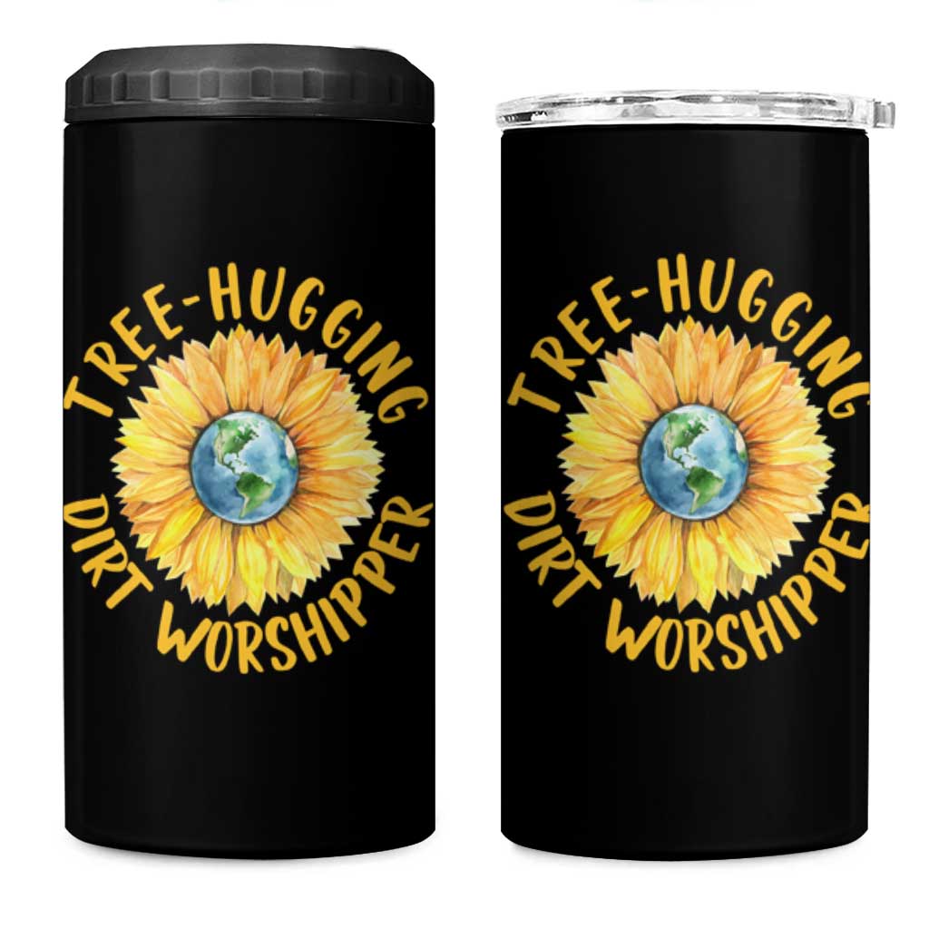 Earth Day Tree Hugging Dirt Worshipper 4 in 1 Can Cooler Tumbler Earth Sunflower