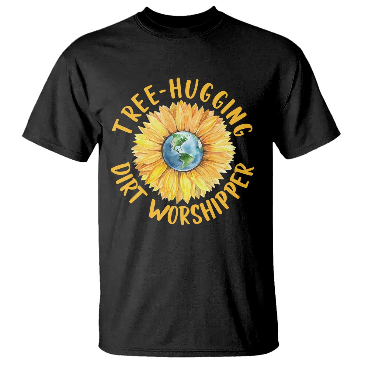Earth Day Tree Hugging Dirt Worshipper T Shirt Earth Sunflower