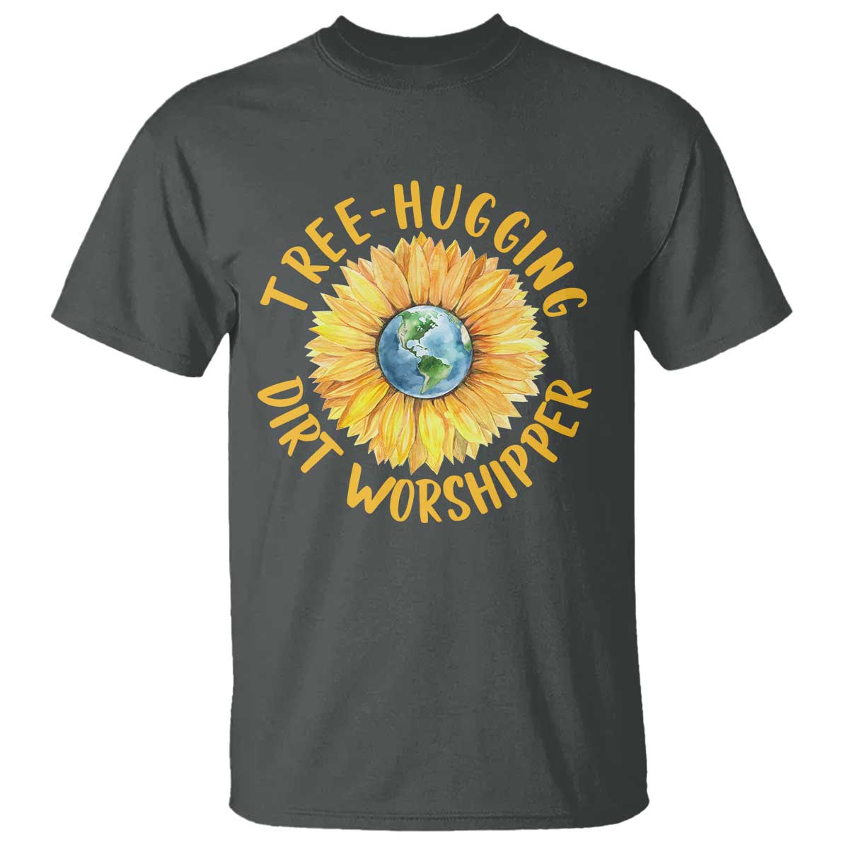 Earth Day Tree Hugging Dirt Worshipper T Shirt Earth Sunflower