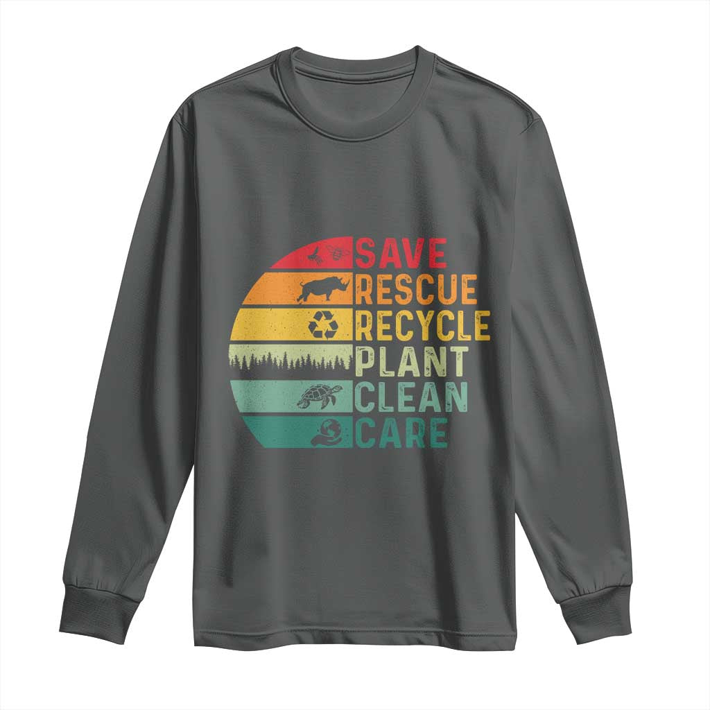 Earth Day Long Sleeve Shirt Save Bees Rescue Animals Recycle Plastic
