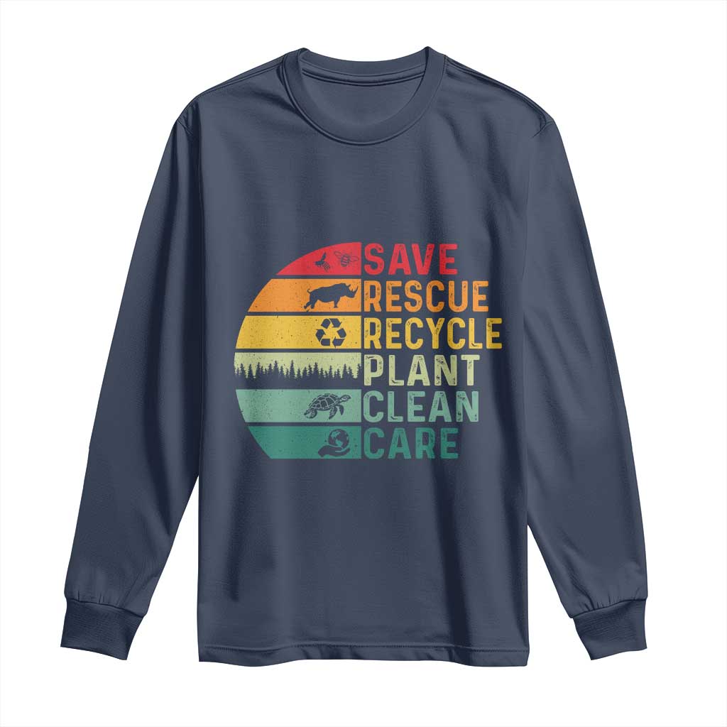 Earth Day Long Sleeve Shirt Save Bees Rescue Animals Recycle Plastic