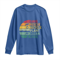 Earth Day Long Sleeve Shirt Save Bees Rescue Animals Recycle Plastic