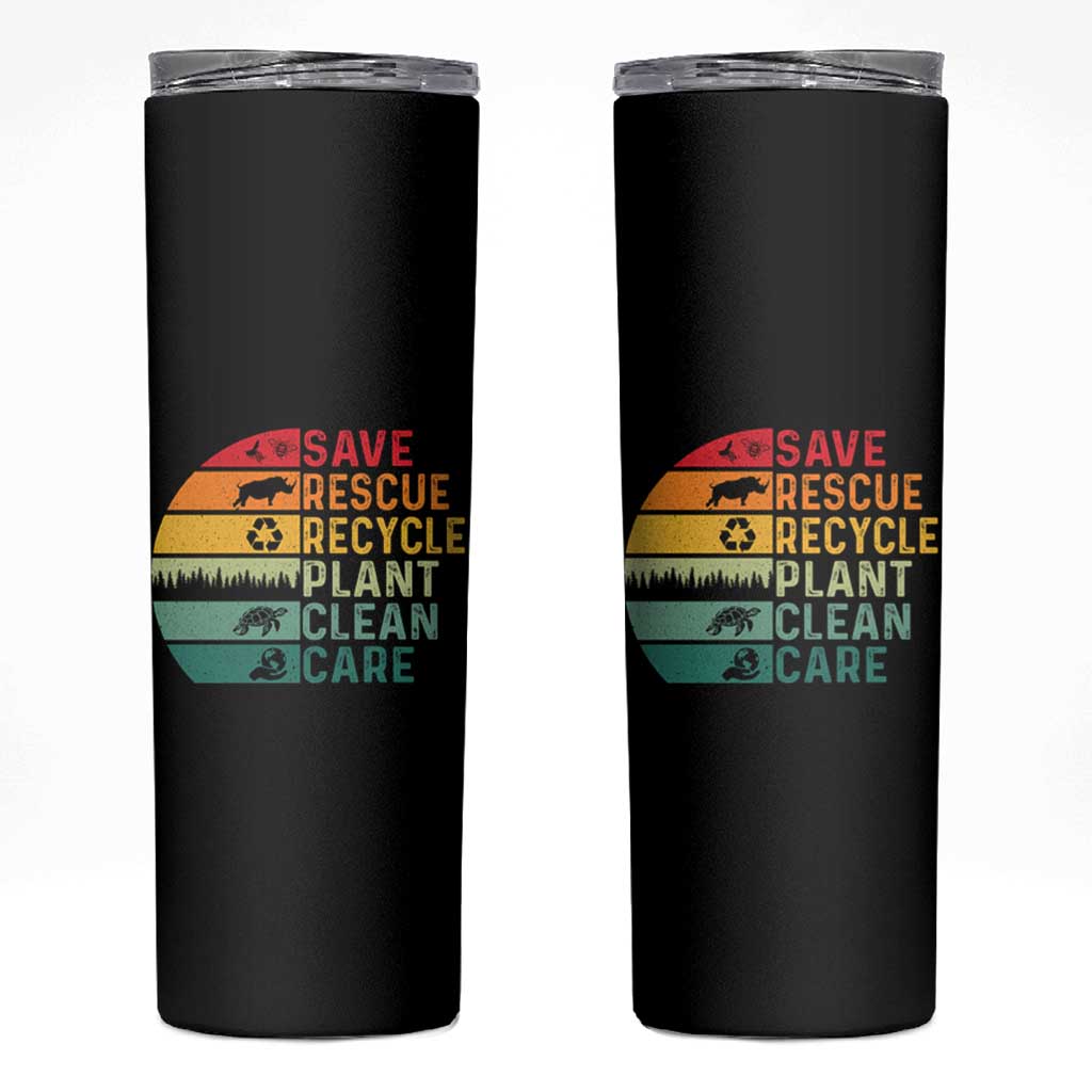 Earth Day Skinny Tumbler Save Bees Rescue Animals Recycle Plastic