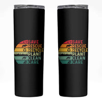 Earth Day Skinny Tumbler Save Bees Rescue Animals Recycle Plastic