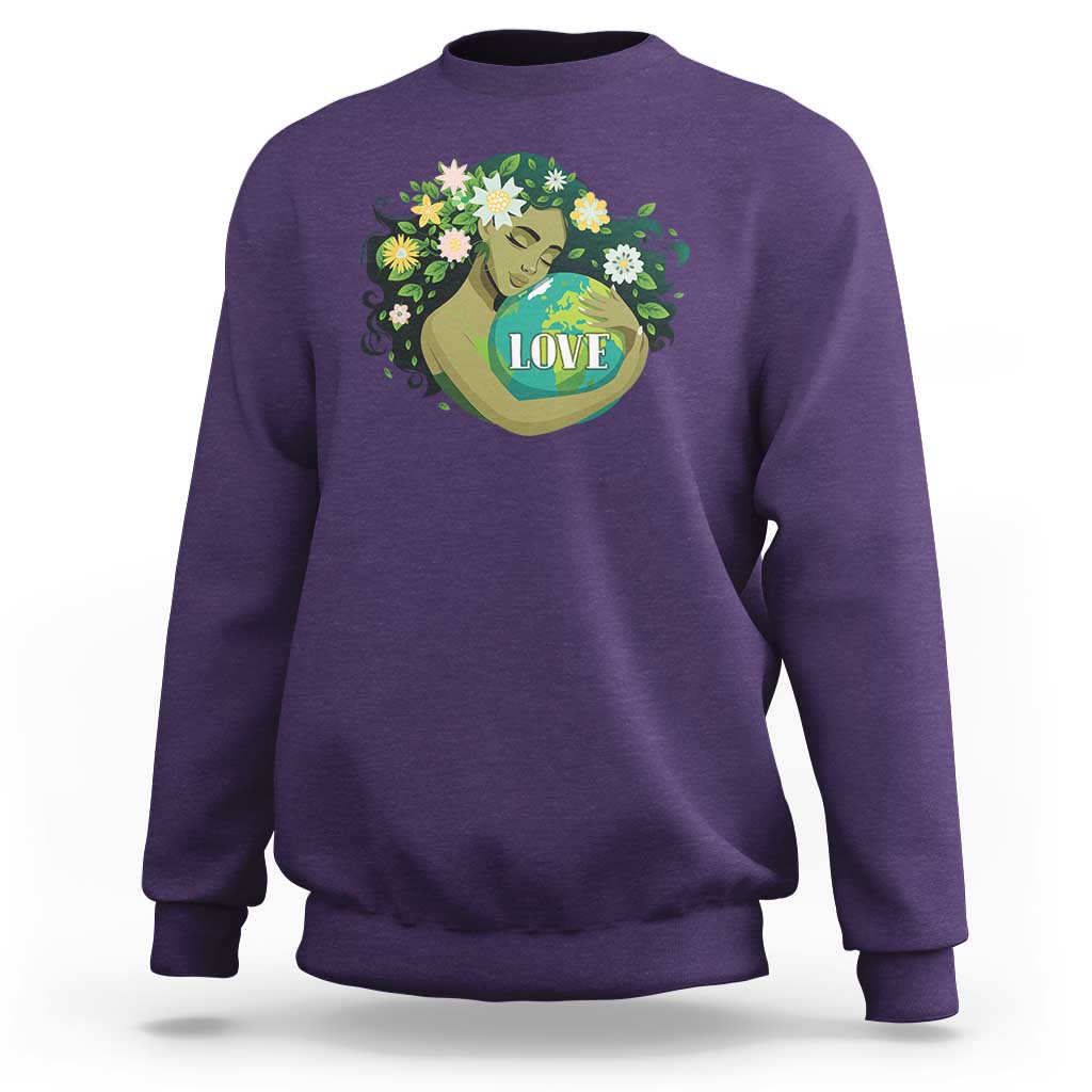 LOVE Mother Earth Day Save Our Planet Environment Green Sweatshirt