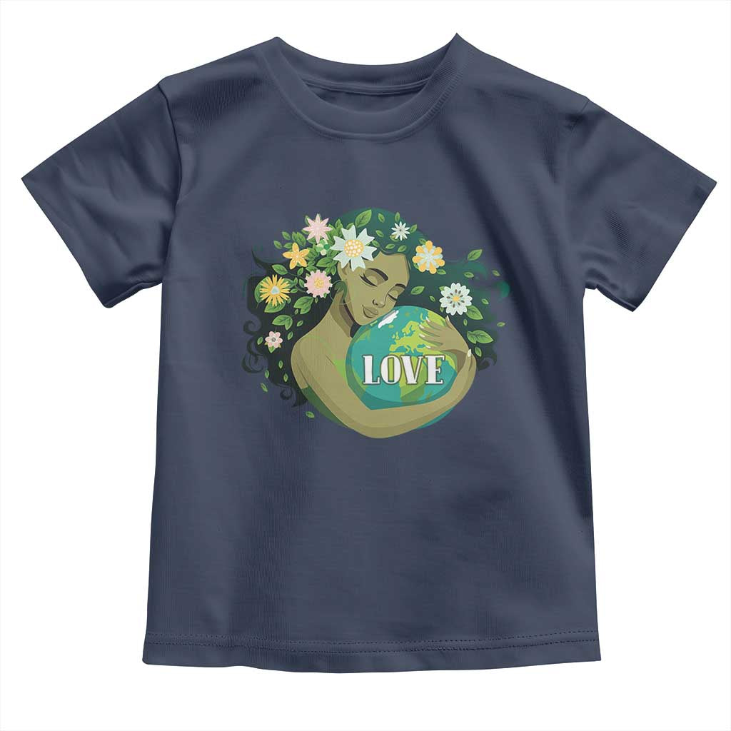 LOVE Mother Earth Day Save Our Planet Environment Green Toddler T Shirt