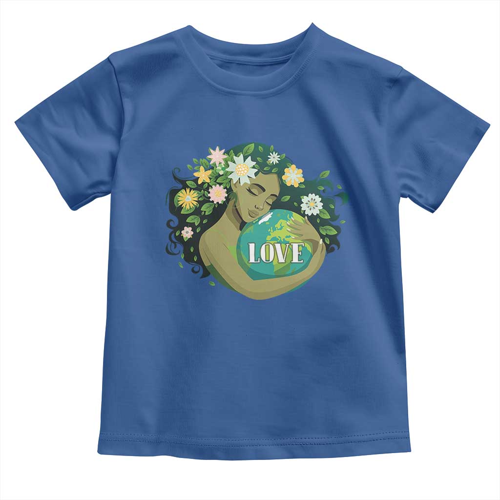 LOVE Mother Earth Day Save Our Planet Environment Green Toddler T Shirt