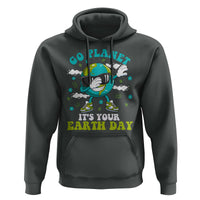 Funny Go Planet It's Your Earth Day Hoodie Dabbing Earth Flower