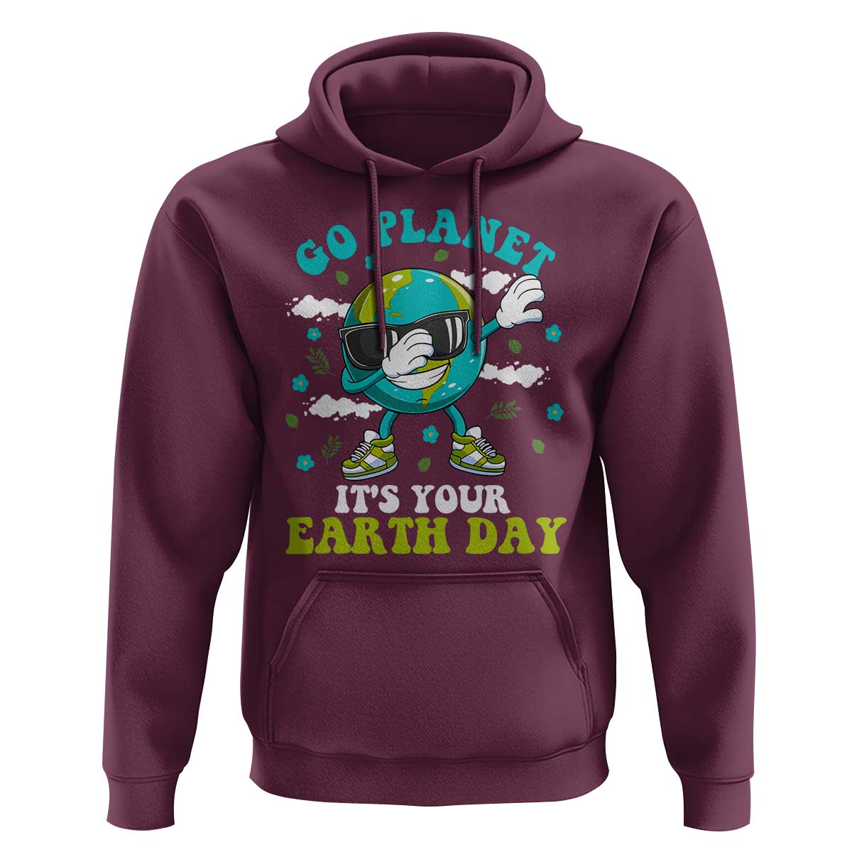 Funny Go Planet It's Your Earth Day Hoodie Dabbing Earth Flower