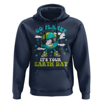 Funny Go Planet It's Your Earth Day Hoodie Dabbing Earth Flower