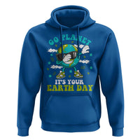 Funny Go Planet It's Your Earth Day Hoodie Dabbing Earth Flower