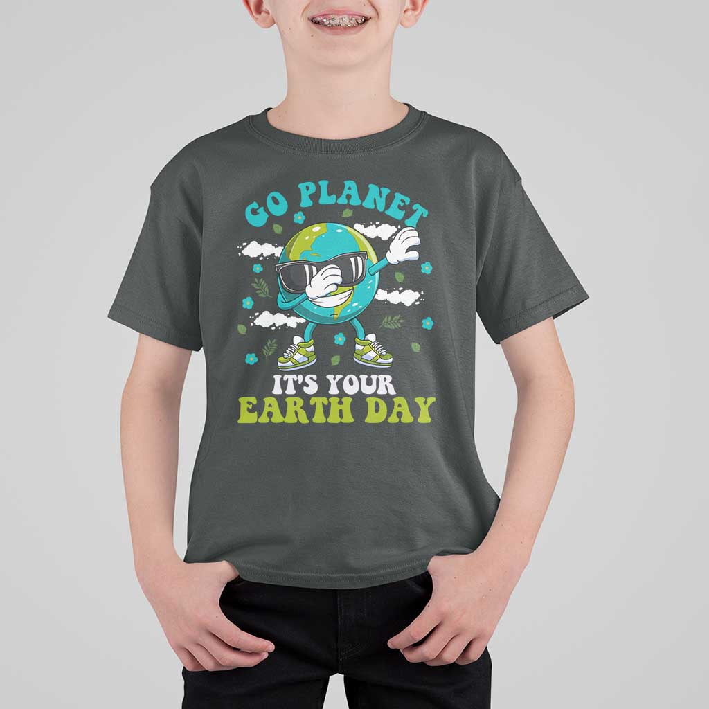 Funny Go Planet It's Your Earth Day T Shirt For Kid Dabbing Earth Flower