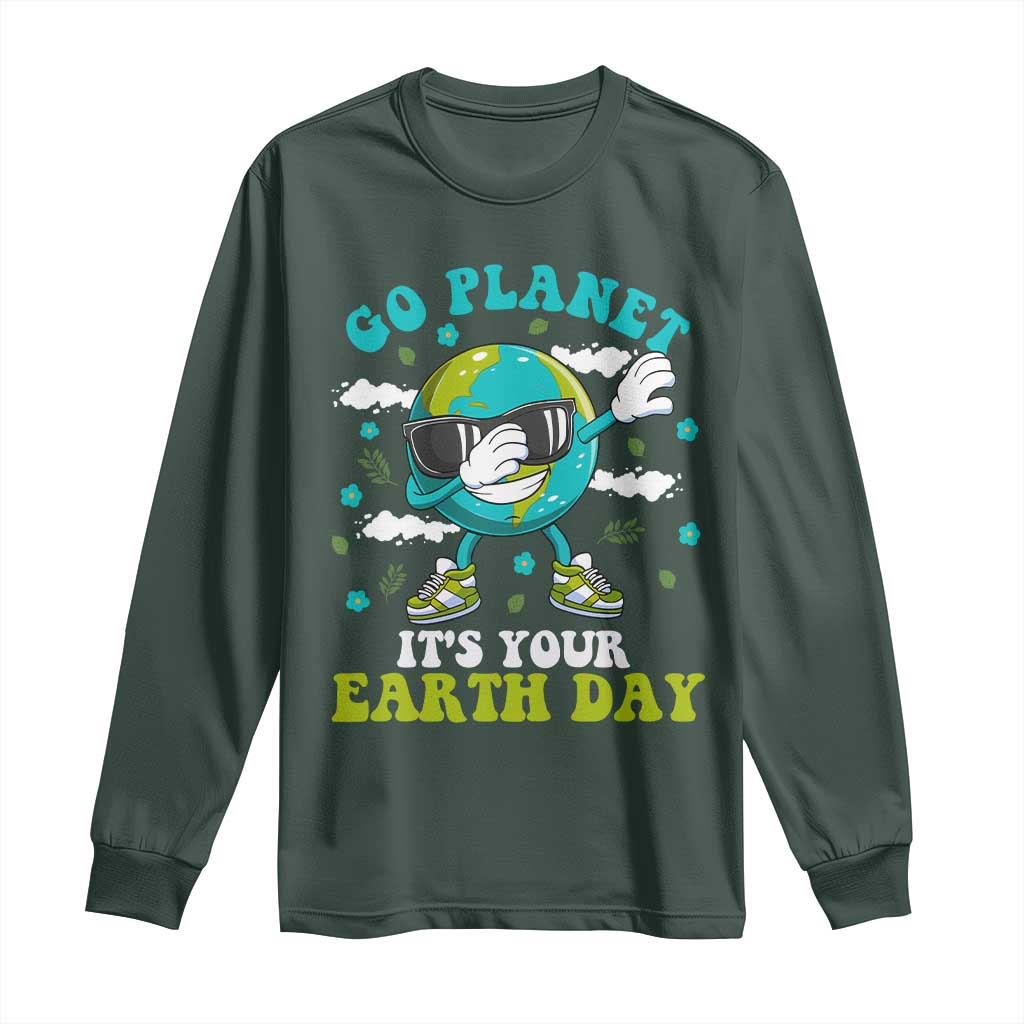 Funny Go Planet It's Your Earth Day Long Sleeve Shirt Dabbing Earth Flower