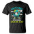 Funny Go Planet It's Your Earth Day T Shirt Dabbing Earth Flower