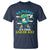 Funny Go Planet It's Your Earth Day T Shirt Dabbing Earth Flower