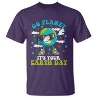 Funny Go Planet It's Your Earth Day T Shirt Dabbing Earth Flower
