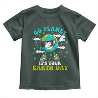 Funny Go Planet It's Your Earth Day Toddler T Shirt Dabbing Earth Flower