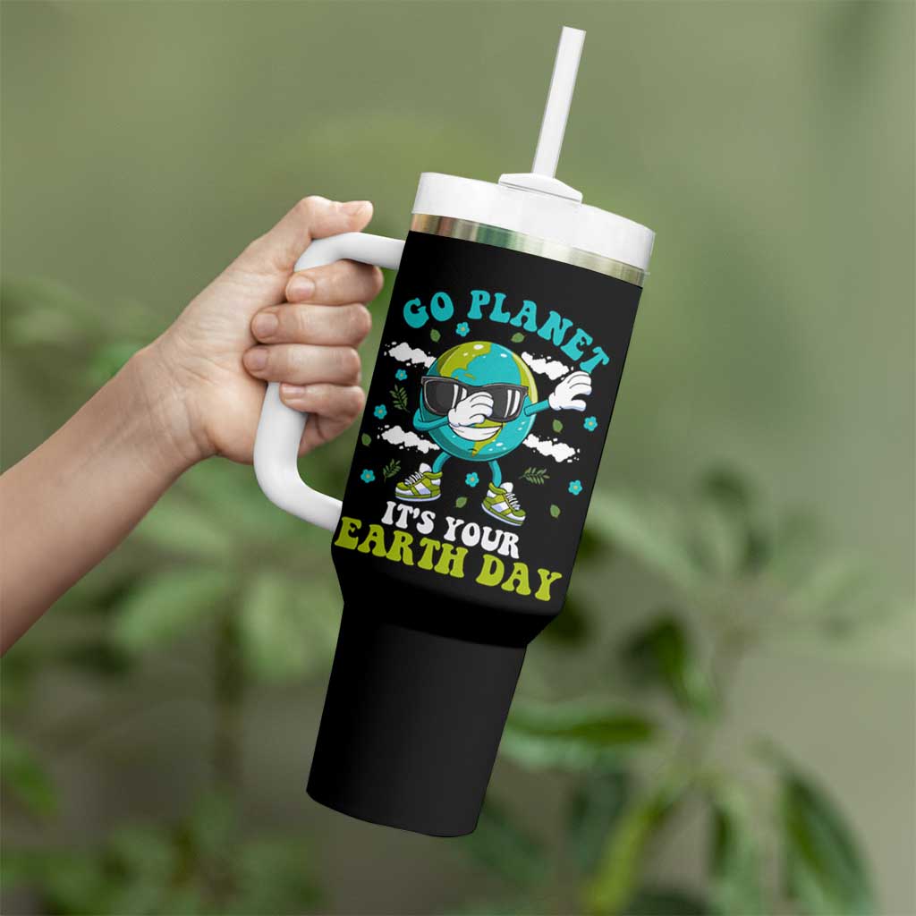 Funny Go Planet It's Your Earth Day Tumbler With Handle Dabbing Earth Flower