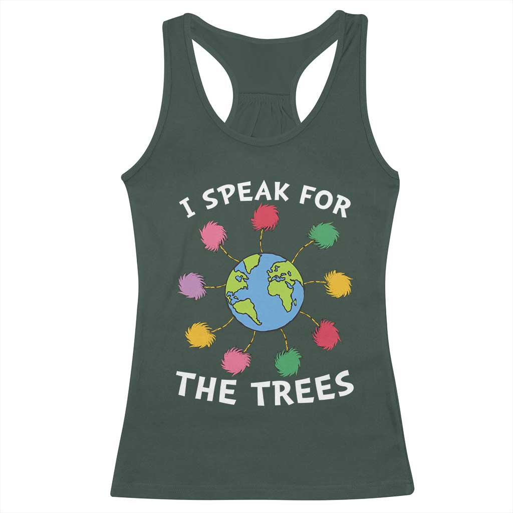 Funny Earth Day I Speak For The Trees Planet Racerback Tank Top Hippie