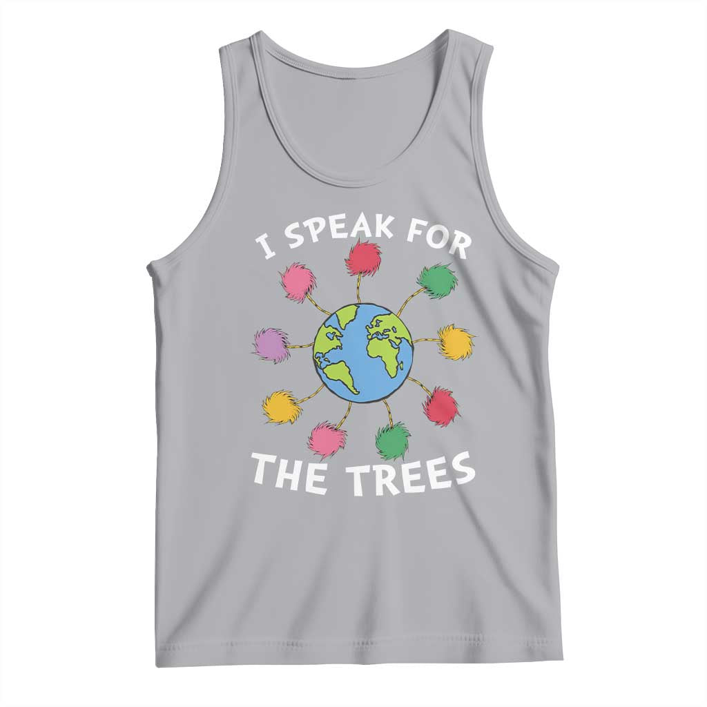 Funny Earth Day I Speak For The Trees Planet Tank Top Hippie