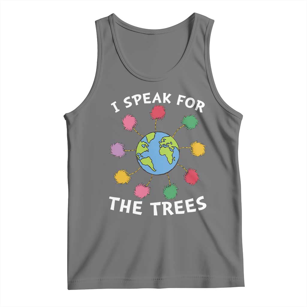 Funny Earth Day I Speak For The Trees Planet Tank Top Hippie