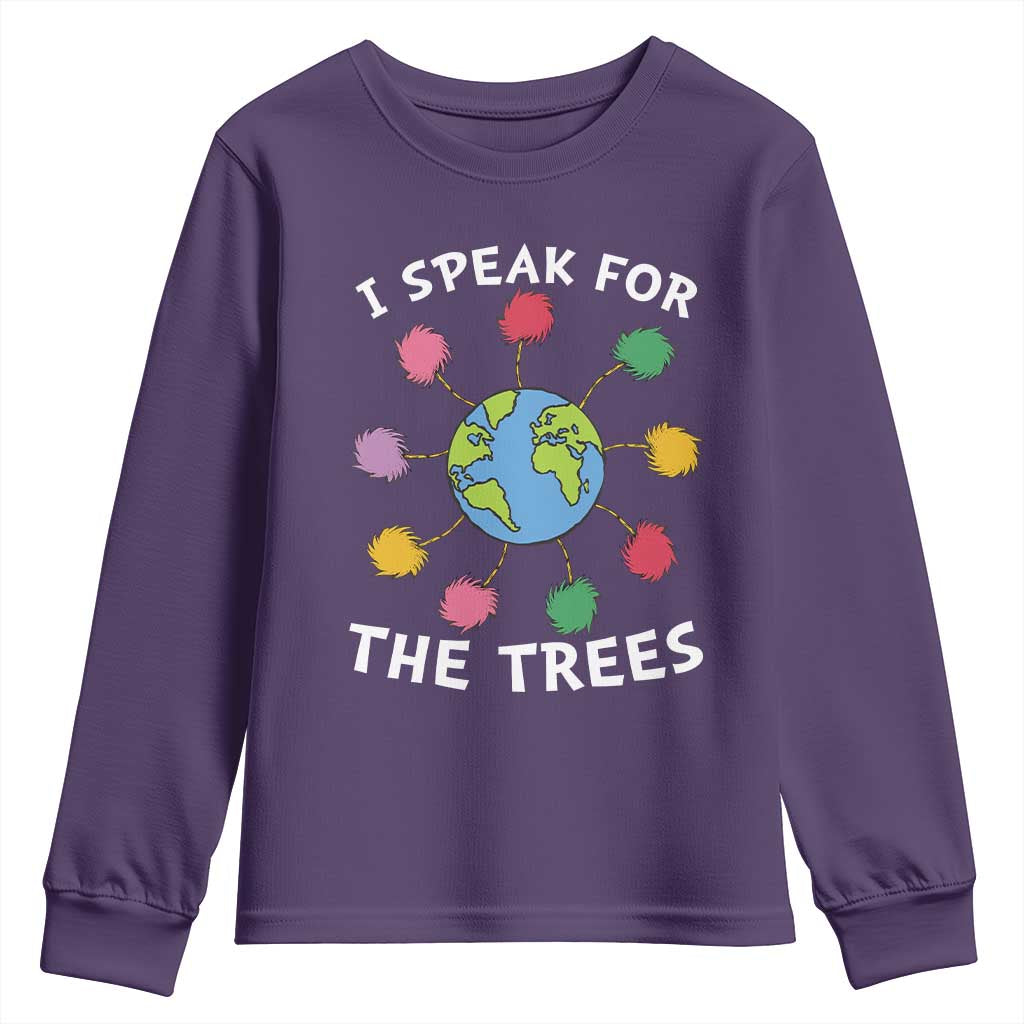 Funny Earth Day I Speak For The Trees Planet Youth Sweatshirt Hippie