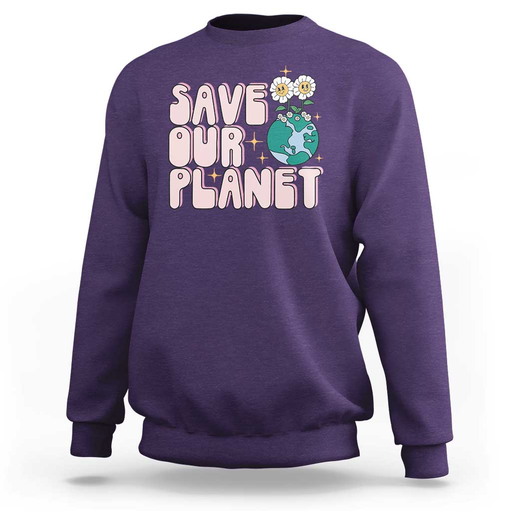 Earth Day Save Our Planet Sweatshirt Cute Retro Groove Flower