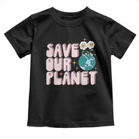 Earth Day Save Our Planet Toddler T Shirt Cute Retro Groove Flower