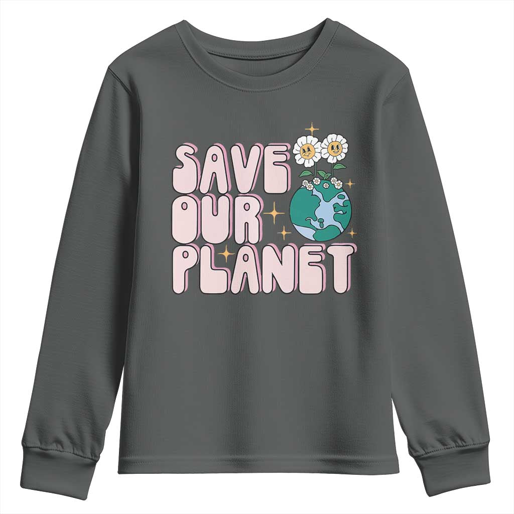 Earth Day Save Our Planet Youth Sweatshirt Cute Retro Groove Flower