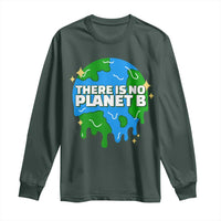 Funny Earth Day There Is No Planet B Long Sleeve Shirt