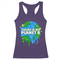 Funny Earth Day There Is No Planet B Racerback Tank Top