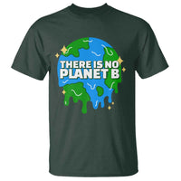 Funny Earth Day There Is No Planet B T Shirt