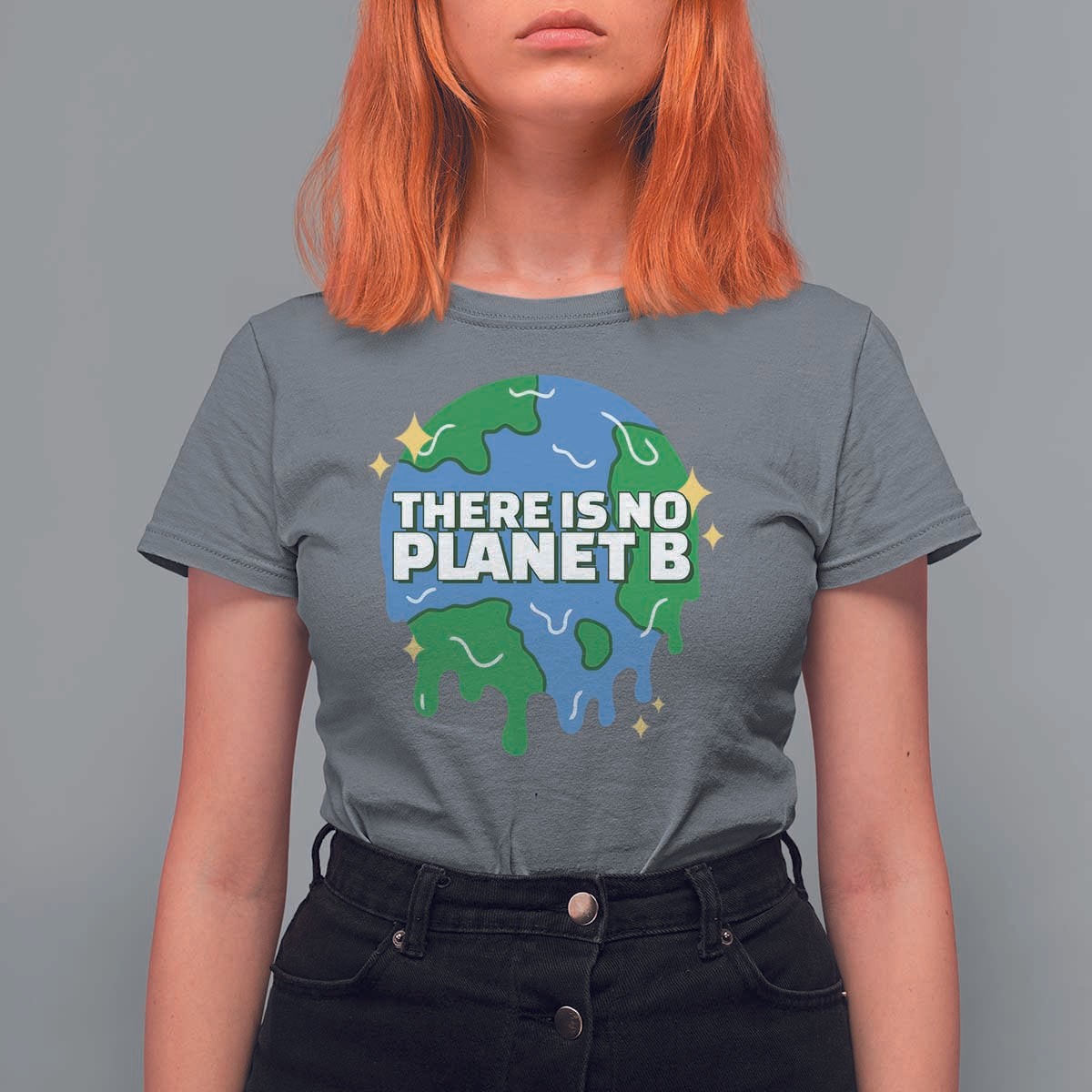 Funny Earth Day There Is No Planet B T Shirt For Women