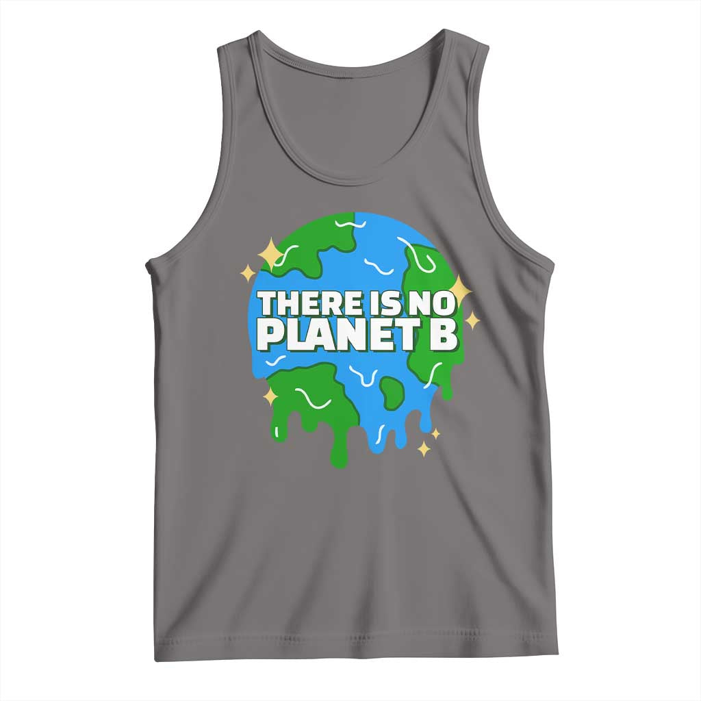 Funny Earth Day There Is No Planet B Tank Top