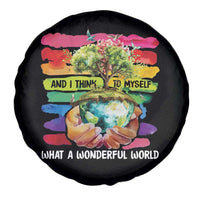 And I Think To Myself What A Wonderful World Earth Day Spare Tire Cover