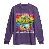 And I Think To Myself What A Wonderful World Earth Day Long Sleeve Shirt