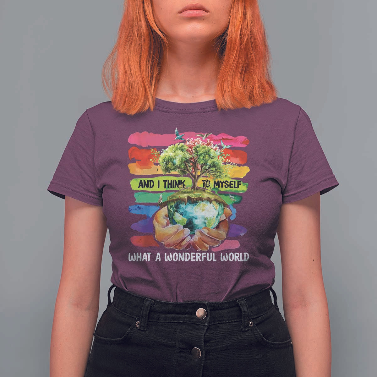 And I Think To Myself What A Wonderful World Earth Day T Shirt For Women