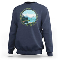 Earth Day Sweatshirt Save The Bees Plant More Trees Clean The Seas