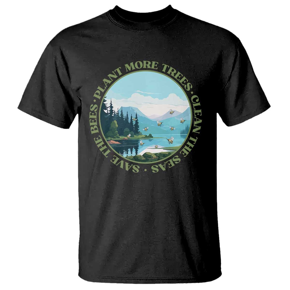 Earth Day T Shirt Save The Bees Plant More Trees Clean The Seas