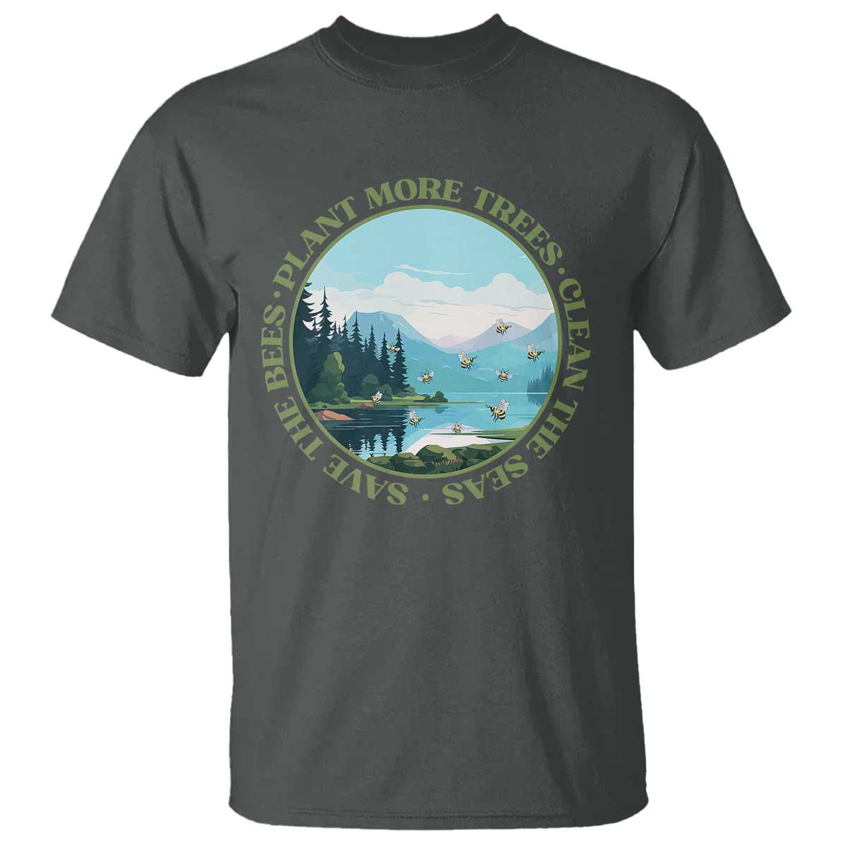 Earth Day T Shirt Save The Bees Plant More Trees Clean The Seas