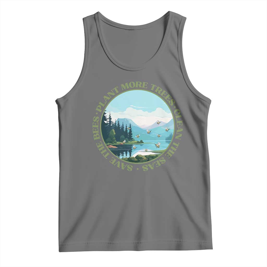 Earth Day Tank Top Save The Bees Plant More Trees Clean The Seas