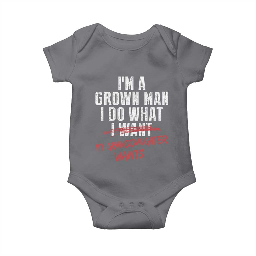 Girl Grandpa Baby Onesie Funny I Am A Grown Man I Do What My Granddaughter Wants