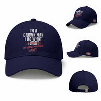 Girl Grandpa Baseball Cap Funny I Am A Grown Man I Do What My Granddaughter Wants