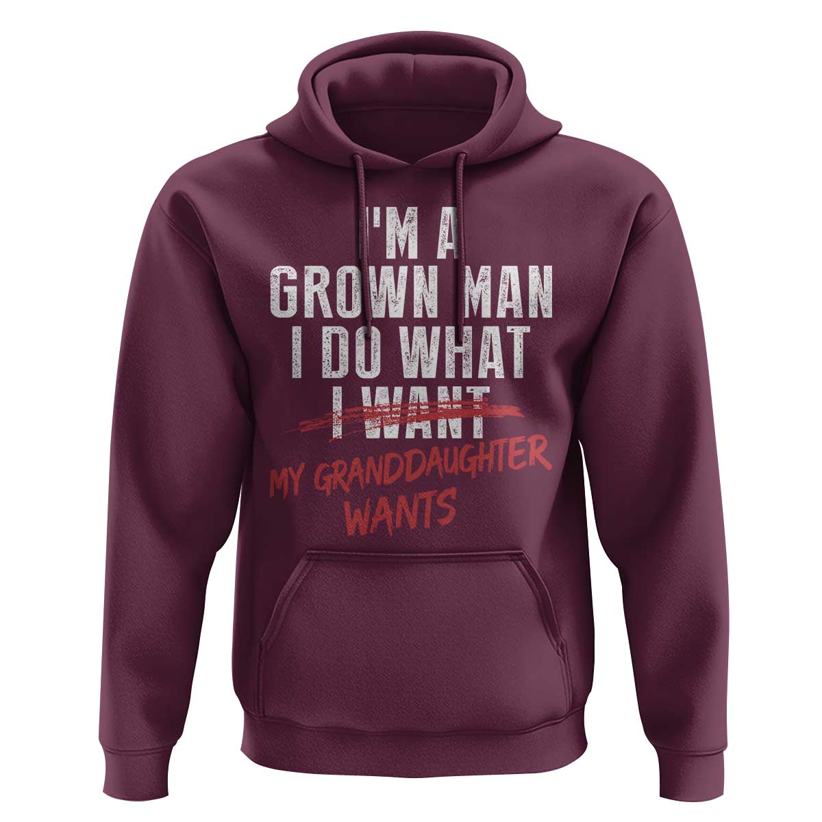 Girl Grandpa Hoodie Funny I Am A Grown Man I Do What My Granddaughter Wants