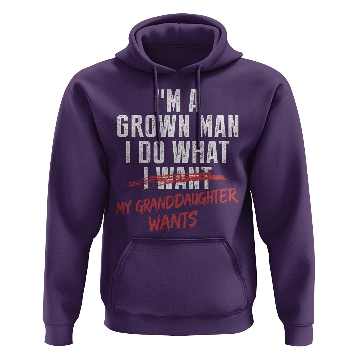 Girl Grandpa Hoodie Funny I Am A Grown Man I Do What My Granddaughter Wants
